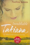 couverture Tatiana, Tome 3 : Inoubliable Tatiana