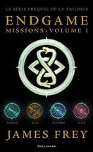 Endgame : Missions, tome 1