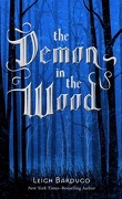 Grisha, Tome 0.1 : The Demon in the Wood