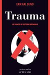 couverture Les Visages de Victoria Bergman, Tome 2 : Trauma