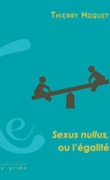Sexus nullus, ou l'égalité
