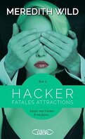 Hacker, Tome 2 : Fatales attractions