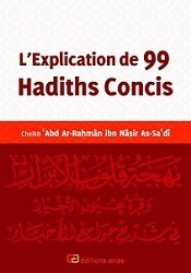 Couverture de L'Explication de 99 Hadiths Concis