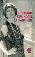 La panthère : Le fabuleux roman de Jeanne Toussaint, joaillière des rois
