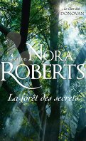 Le Clan des Donovan, Tome 4 : La Forêt des secrets