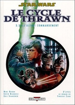 Couverture de Star Wars : le cycle de Thrawn , 3.2. L'ultime commandement