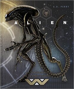 Couverture de Alien : le rapport Weyland-Yutani