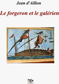 Couverture de Louis Fronsac, Tome 15 : Le Forgeron et le galérien