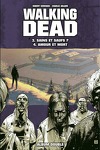 couverture Walking Dead Album Double Tome 3 & 4 : Sains et Saufs?/Amour et Mort