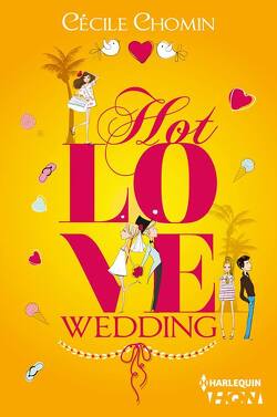 Couverture de Hot love Wedding