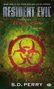 Resident Evil, tome 7 : Zero Hour