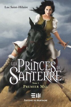 Couverture de Les princes de Santerre, Tome 1 : Premier Mal