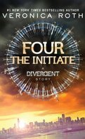 Divergente, Tome 0.2 : The Initiate