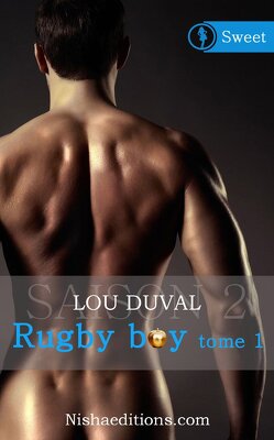 Couverture de Rugby boy Saison 2 - Tome 1 [Sweet]