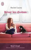 Love to the rescue, Tome 1 : Briser les chaines