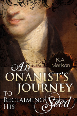 Couverture de An Onanist's Journey to Reclaiming His Seed