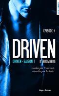 Driven, saison 1 Episode 4