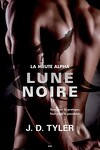 couverture La Meute Alpha, Tome 3 : Lune Noire
