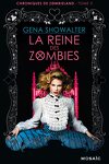 couverture Chroniques de Zombieland, Tome 3 : La Reine des Zombies