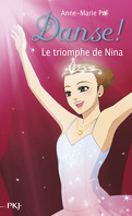 Danse !, tome 33 : Le triomphe de Nina