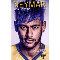 Couverture de Neymar, mon histoire