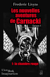 Les Nouvelles Aventures de Carnacki - Saison 1, Épisode 1 : La Chambre rouge