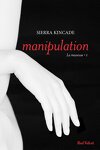couverture La Masseuse, Tome 1 : Manipulation