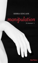 La Masseuse, Tome 1 : Manipulation
