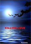 Killing Love tome 1