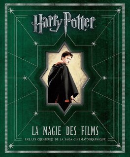 Couverture du livre Harry Potter - La Magie des films