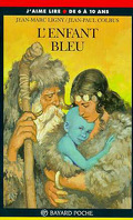 J'aime lire, n° 169 : L'Enfant bleu