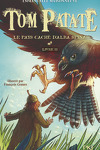 couverture Tom Patate, Tome 2 : Le Pays caché d'Alba Spina