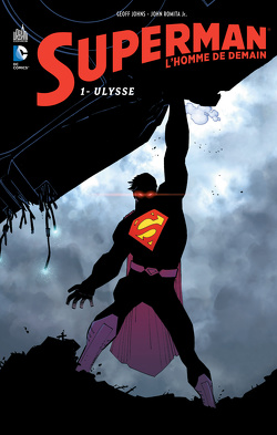 Couverture de Superman - L'Homme de demain, Tome 1 : Ulysse 