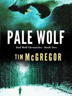 Couverture de Bad Wolf Chronicles, Tome 2 : Pale Wolf