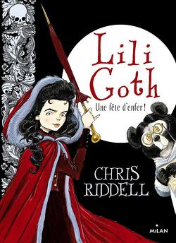 Couverture de Lili Goth, Tome 2 : Une fête d'enfer!