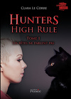 Hunters High Rule – Tome I : Les bêtes ne parlent pas