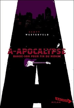 Couverture de A-Apocalypse, bande-son pour fin du Monde