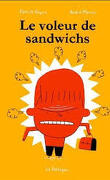 Le voleur de sandwichs
