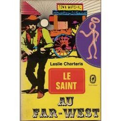 Couverture de Le Saint, Tome 24 : Le Saint au Far-West