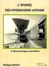 L'Epopée des hydravions LATHAM