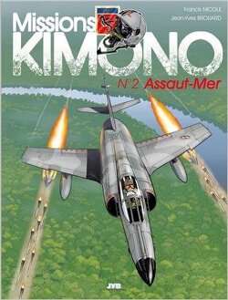 Couverture de Missions Kimono, tome 2 : Assaut-Mer