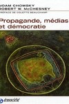 couverture Propagande, médias et démocratie