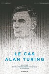 couverture Le Cas Alan Turing