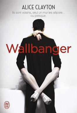 Couverture du livre : Cocktail, Tome 1 : Wallbanger