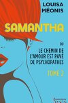 couverture Samantha ou Le chemin de l'amour est pavé de psychopathes, Tome 2