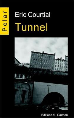 Couverture de Commissaire Patrick Furnon, Tome 1 : Tunnel