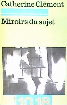 Couverture de Miroirs du sujet