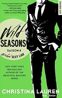 Couverture de Wild Seasons, Tome 4 : Wicked Sexy Liar