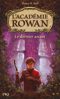 L'Académie Rowan, Tome 2 : Le Dernier Assaut