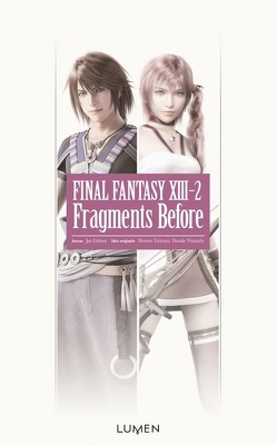 Couverture de Final Fantasy XIII-2 : Fragments Before
